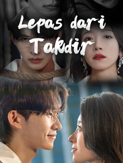 Lepas dari Takdir