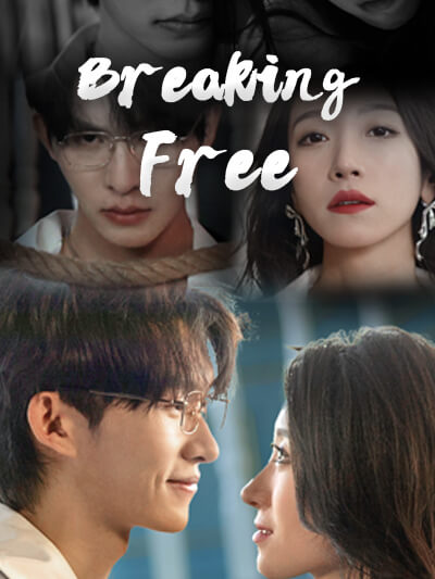 Breaking Free