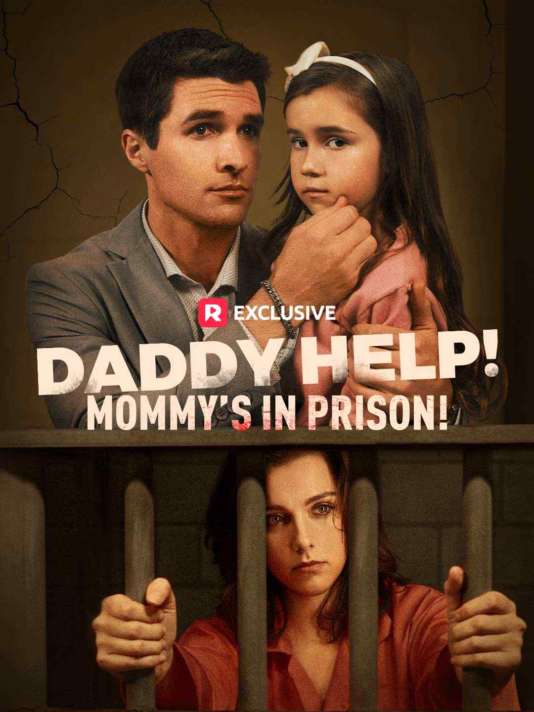 Daddy Help! Mommy’s in Prison!