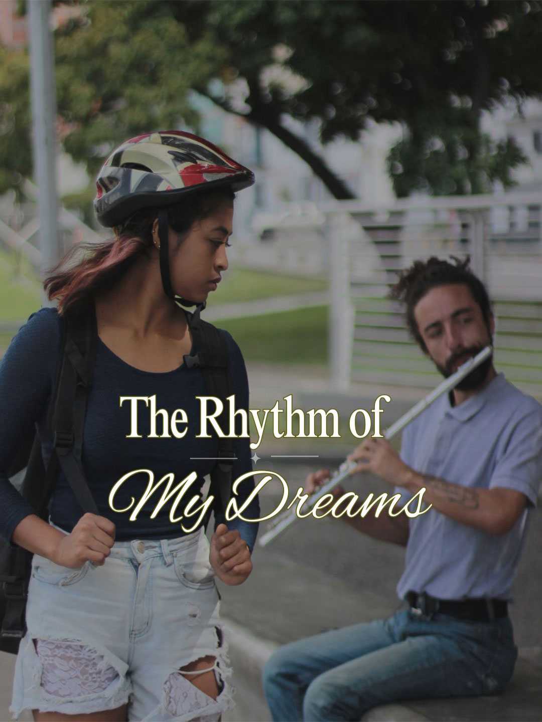 The Rhythm of My Dreams