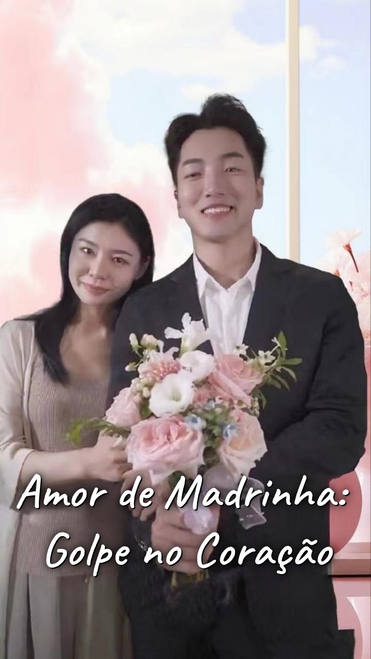 Amor de Madrinha: Golpe no Coração